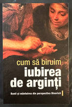 Load image into Gallery viewer, CUM SA BIRUIM IUBIREA DE ARGINTI