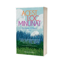 Load image into Gallery viewer, ACEST LOC MINUNAT BARBARA ONEIL