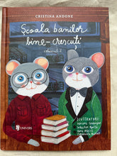 Încărcați imaginea în vizualizatorul Galerie, SCOALA BANILOR BINE CRESCUTI VOLUMUL 2 CRIDTINA ANDONE