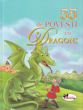 Load image into Gallery viewer, 55 DE POVESTI CU DRAGONI