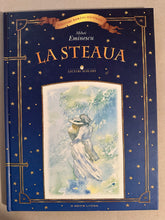 Încărcați imaginea în vizualizatorul Galerie, LA STEAUA MIHAI EMINESCU LECTURI SCOLARE