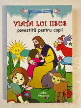 Încărcați imaginea în vizualizatorul Galerie, VIATA LUI IISUS POVESTITA PENTRU COPII