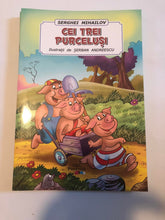 Încărcați imaginea în vizualizatorul Galerie, CEI TREI PURCELUSI POVESTE SERGHEI MIHAILOV