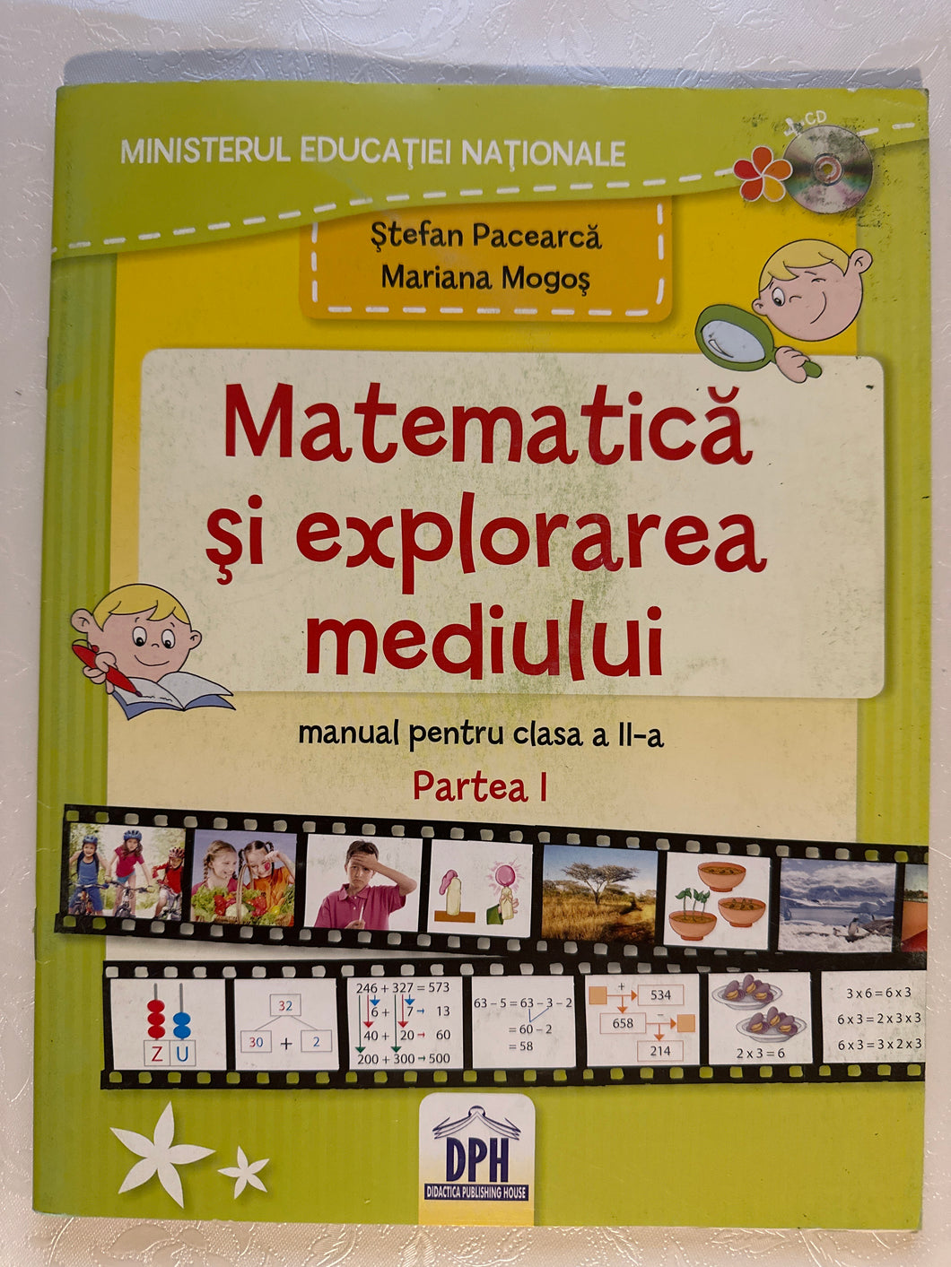 CAIET DE MATEMATICA SI EXPLORAREA MEDIULUI MANUAL PENTRU CLASA A II A PARTEA 1