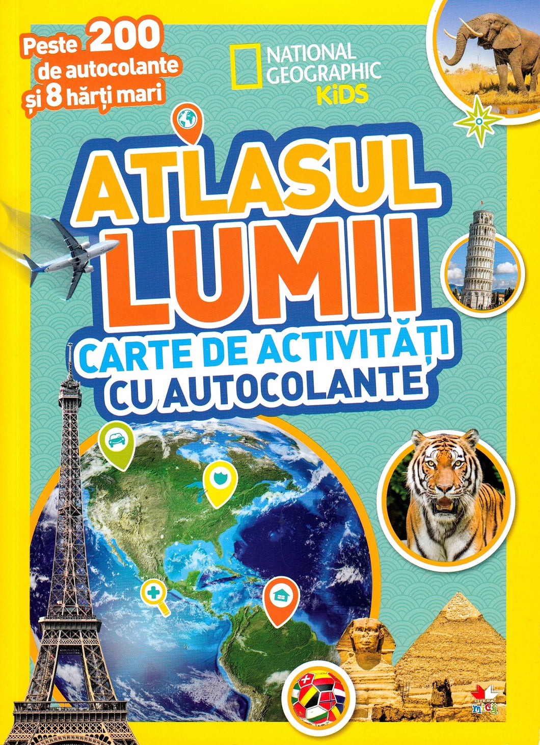 ATLASUL LUMII CARTE DE ACTIVITATI CU AUTOCOLANTE NATIONAL GEOGRAFIC