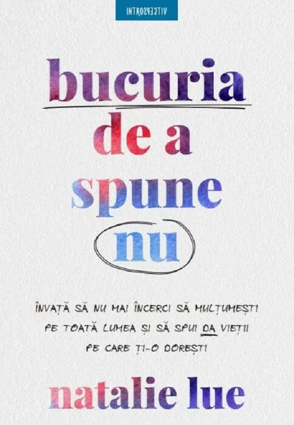 BUCURIA DE A SPUNE NU