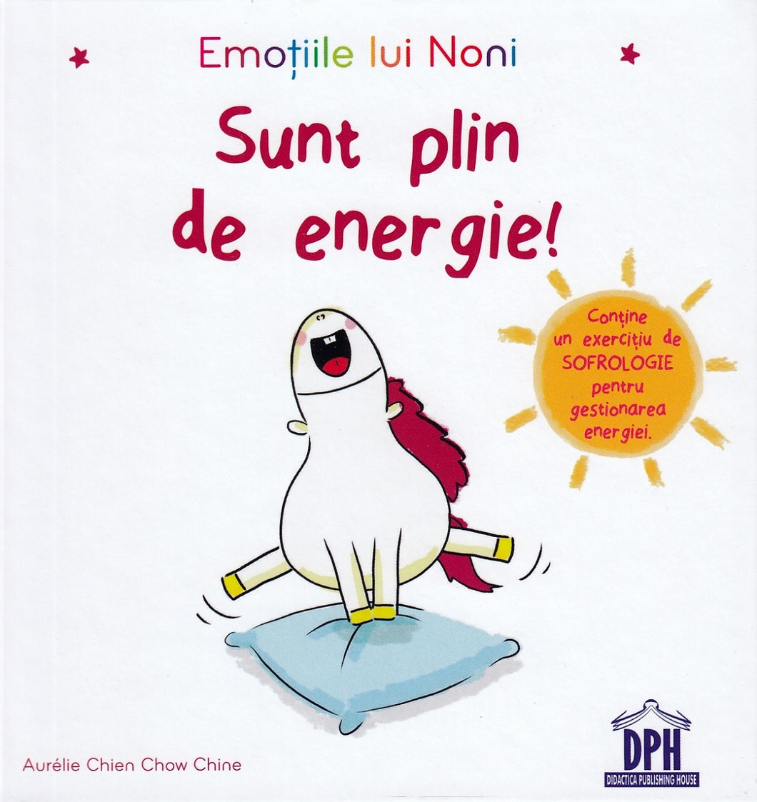 EMOTIILE LUI NONI SUNT PLIN DE ENERGIE