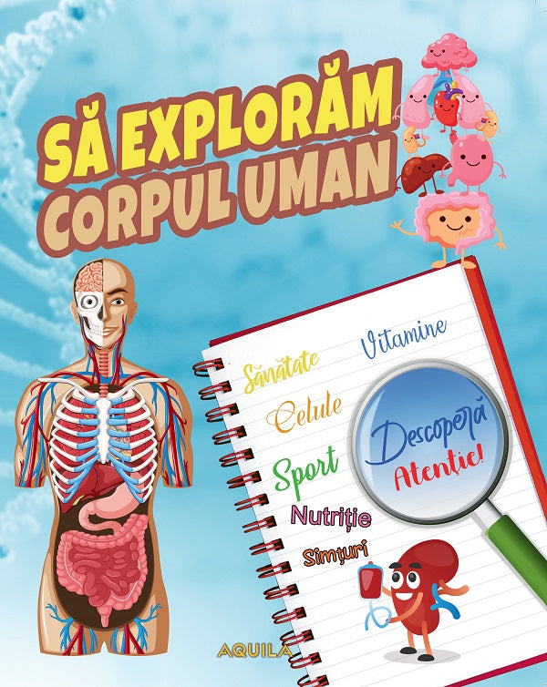 SA EXPLORAM CORPUL UMAN