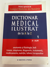 Încărcați imaginea în vizualizatorul Galerie, DICTIONAR MEDICAL ILUSTRAT DE LA A LA Z VOLUMUL 1 (40)
