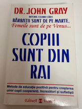 Load image into Gallery viewer, COPIII SUNT DIN RAI DR JOHN GRAY 126
