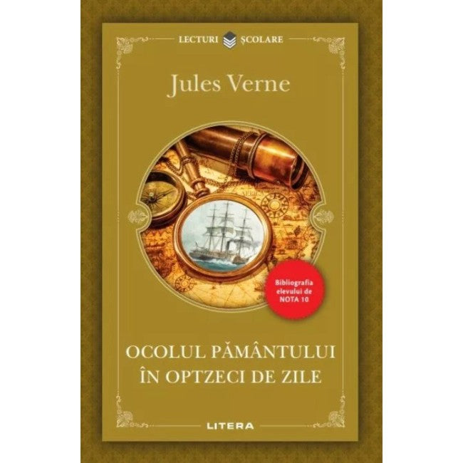 OCOLUL PAMANTULUI IN OPTZECI DE ZILE JULES VERNE LECTURI SCOLARE