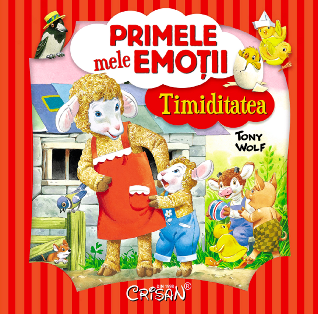 PRIMELE MELE EMOTII TIMIDITATEA TONY WOLF