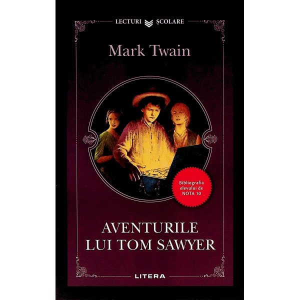 AVENTURILE LUI TOM SAWYER MARK TWAIN LECTURI SCOLARE