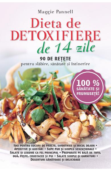 DIETA DE DETOXIFIERE DE 14 ZILE MAGGIE PANNELL