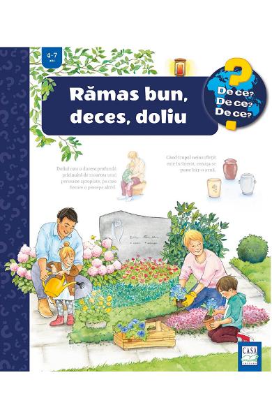 RAMAS BUN DECES DOLIU 4-7 ANI DE CE DE CE DE CE