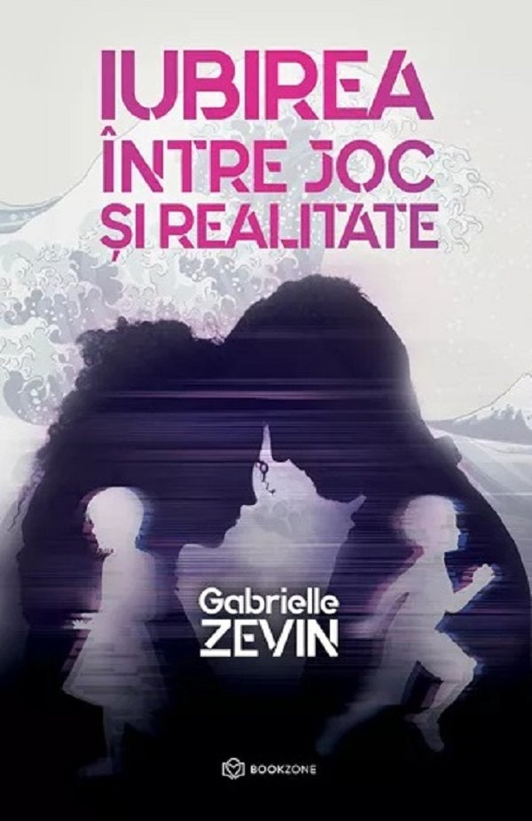 IUBIREA INTRE JOC SI REALITATE GABRIELLE ZEVIN