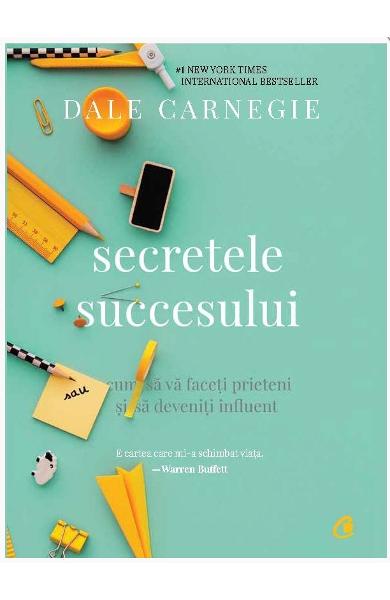 SECRETELE SUCCESULUI DALE CARNAGIE