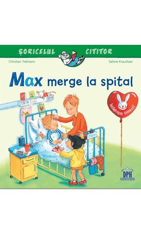 MAX MERGE LA SPITAL SORICELUL CITITOR