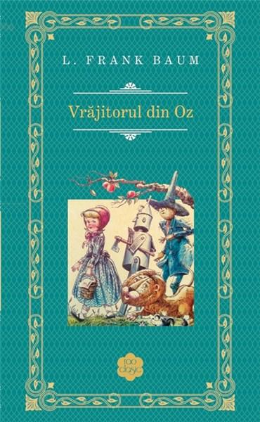 VRAJITORUL DIN OZ L FRANK BAUM