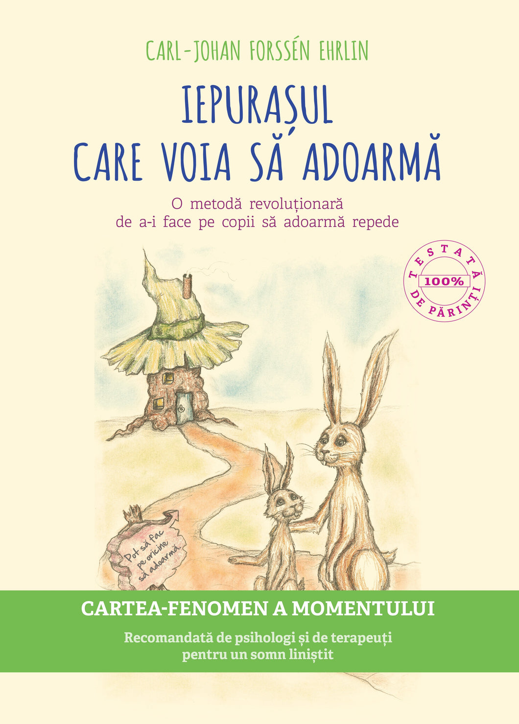 IEPURASUL CARE VOIA SA ADOARMA o metoda revolutionara de ai face pe copii sa adoarma repede